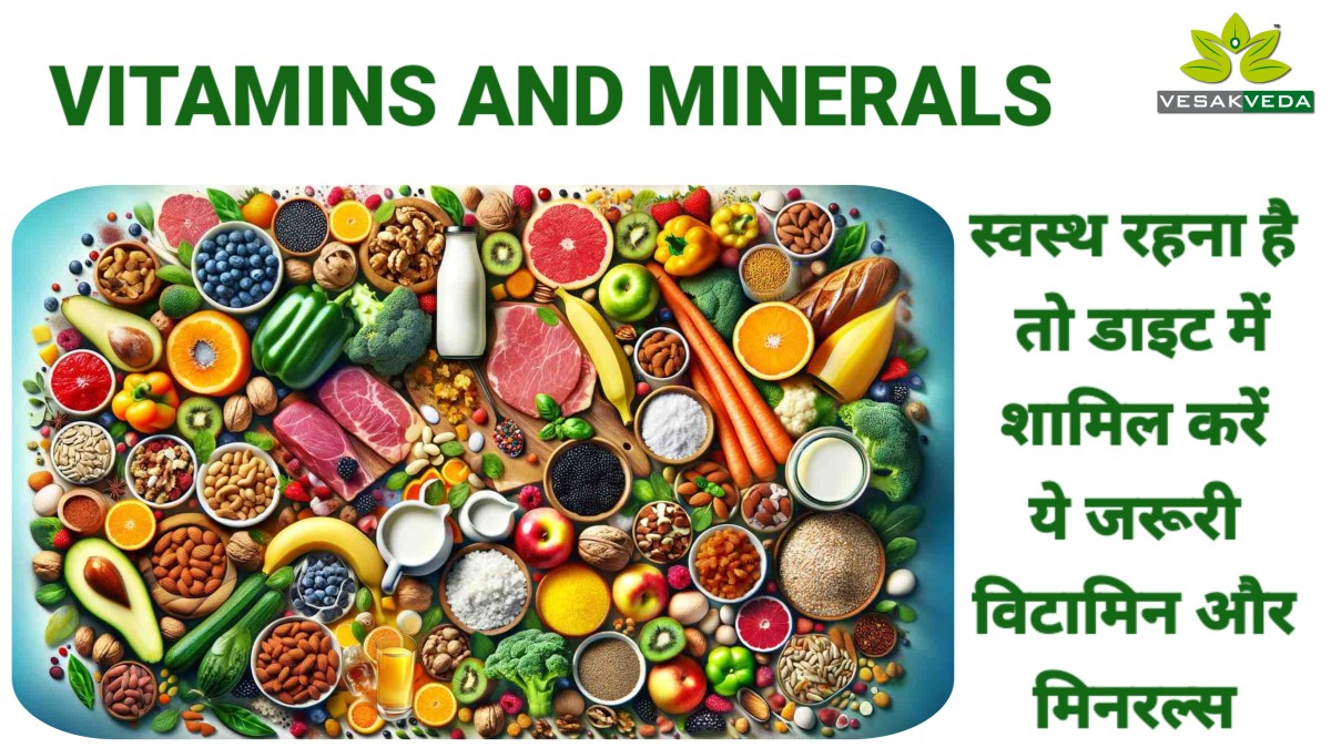 vitamins and minerals